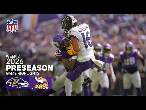 Baltimore Ravens vs. Minnesota Vikings | 2026 Preseason Week 2