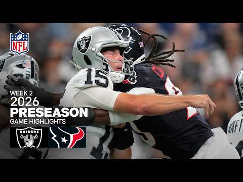 Las Vegas Raiders vs. Houston Texans  | 2026 Preseason  Week 2