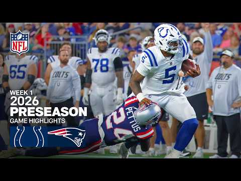 Indianapolis Colts vs. New England Patriots | 2026 Preseason Week 1