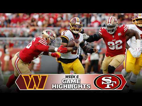 Washington Commanders vs San Francisco 49ers Game Highlights | 2026 NFL Season Week 6