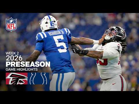 Atlanta Falcons vs. Indianapolis Colts | 2026 Preseason Week 2