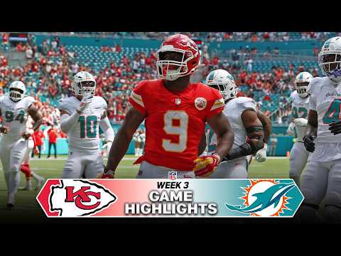 Kansas City Chiefs vs. Miami Dolphins Game Highlights | NFL 2026 Season Week 3