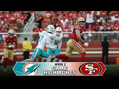 Miami Dolphins vs. San Francisco 49ers Game Highlights | NFL 2026 Week 2