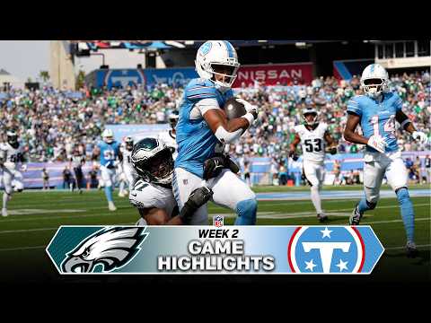 Philadelphia Eagles vs Tennessee Titans Game Highlights | 2026 NFL Season Week 2