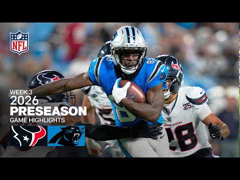Houston Texans vs. Carolina Panthers | 2026 Preseason Week 3