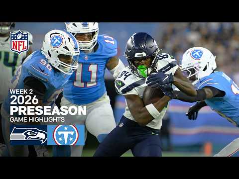 Seattle Seahawks vs. Tennessee Titans | 2026 Preseason Week 2