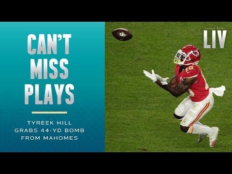 Patrick MahomesからTyreek Hillへの44ヤード(Super Bowl LIV)